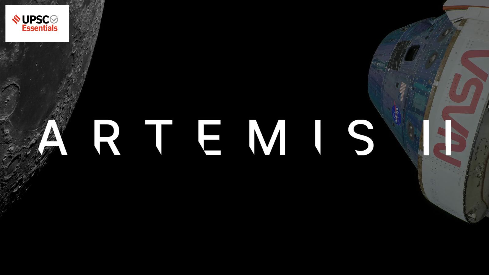 UPSC Essentials | Daily subject-wise quiz : Science and Technology MCQs on Artemis II, solar storms and more (Week 146)