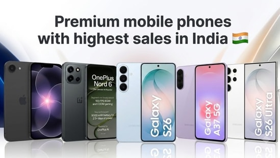 Which premium smartphone are Indians buying the most? Top-selling phones ranked for 2026